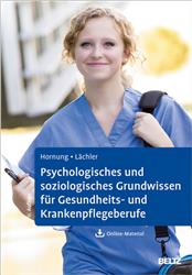 Cover Psychologisches und soziologisches Grundwissen für Gesundheits- und Krankenpflegeberufe