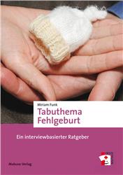 Cover Tabuthema Fehlgeburt