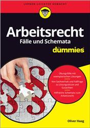 Cover Arbeitsrecht Fälle und Schemata für Dummies