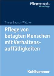 Cover Pflege von betagten Menschen mit Verhaltensauffälligkeiten