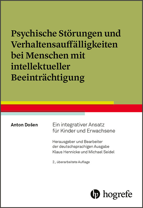 Psychische Störungen und Verhaltensauffälligkeiten bei Menschen mit intellektueller Beeinträchtigung