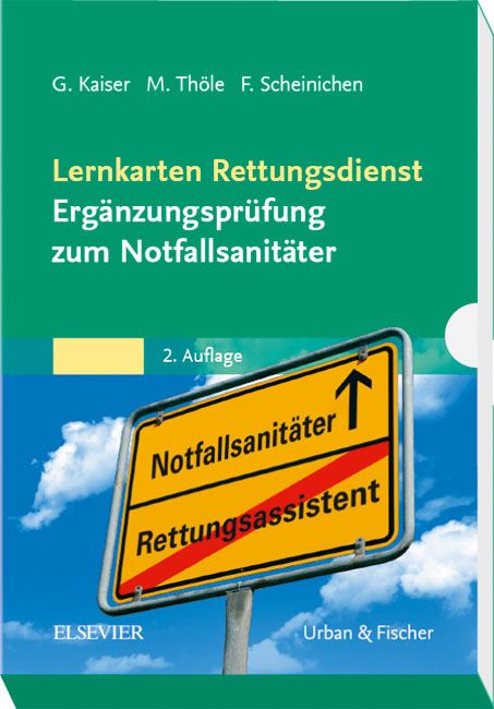 Lernkarten Rettungsdienst - Ergänzungsprüfung zum Notfallsanitäter