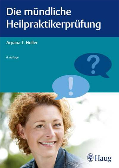 Die mündliche Heilpraktiker-Prüfung