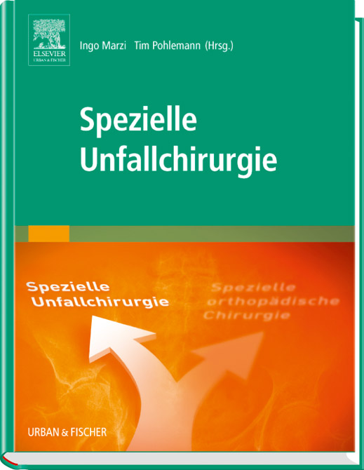 Spezielle Unfallchirurgie