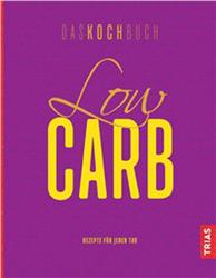 Cover Low Carb. Das Kochbuch