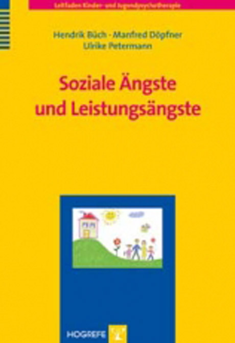 Soziale Ängste und Leistungsängste