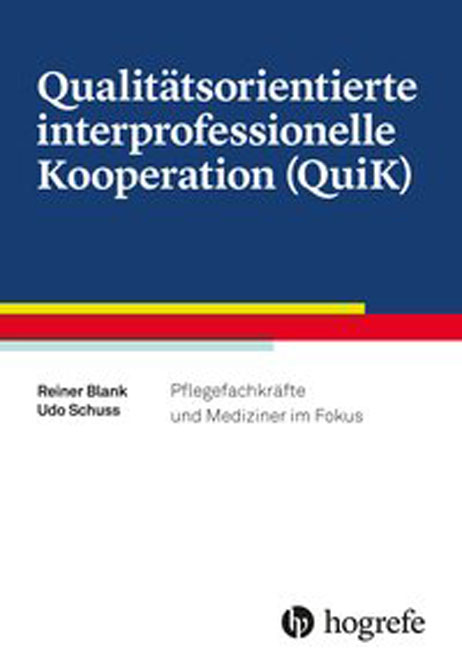 Qualitätsorientierte interprofessionelle Kooperation (QuiK)