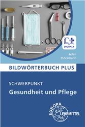 Cover Bildwörterbuch PLUS - Schwerpunkt Gesundheit und Pflege