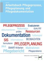 Cover Arbeitsbuch Pflegeprozess, Pflegeplanung und Pflegedokumentation