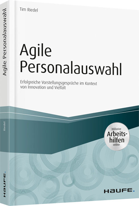 Agile Personalauswahl - inkl. Arbeitshilfen online