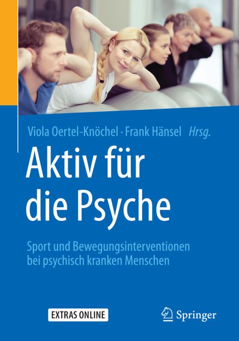 Aktiv für die Psyche / mit Extras-Online