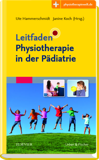 Leitfaden Physiotherapie in der Pädiatrie