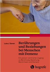 Cover Berührungen und Beziehungen bei Menschen mit Demenz