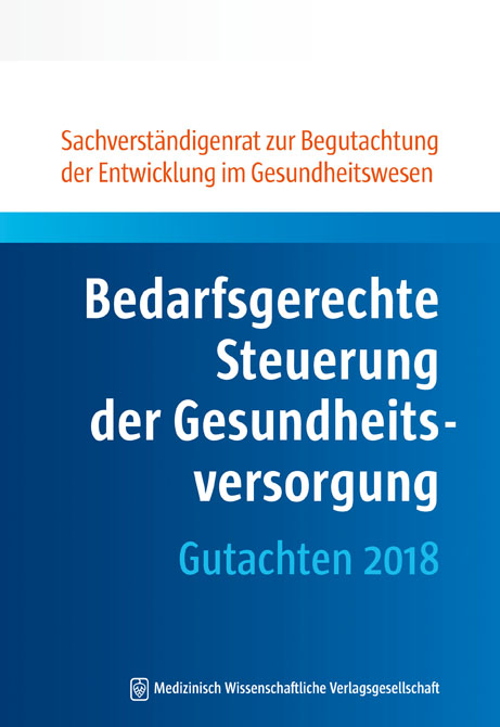 Bedarfsgerechte Steuerung der Gesundheitsversorgung