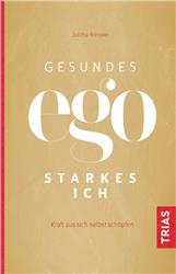 Cover Gesundes Ego - starkes Ich