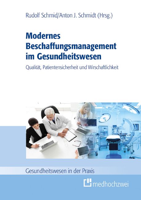 Modernes Beschaffungsmanagement im Gesundheitswesen