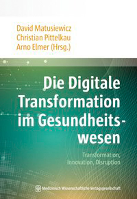 Die Digitale Transformation im Gesundheitswesen