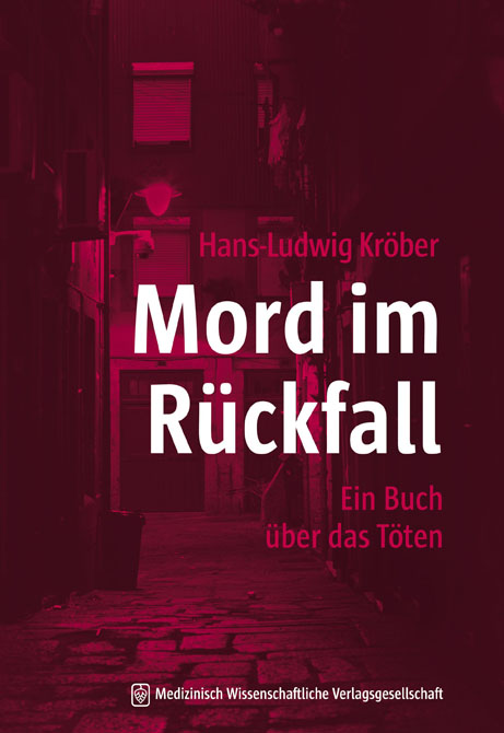 Mord im Rückfall