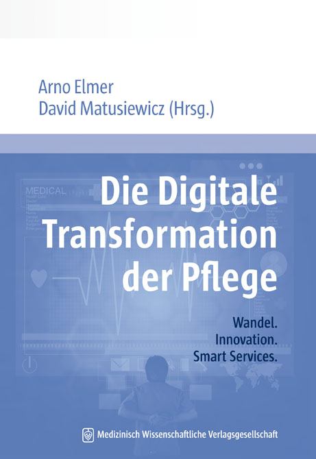 Die Digitale Transformation der Pflege