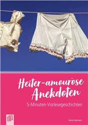 Cover 5-Minuten-Vorlesegeschichten für Menschen mit Demenz: Heiter-amouröse Anekdoten