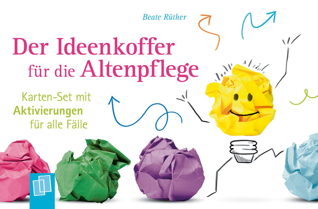 Der Ideenkoffer für die Altenpflege