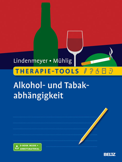 Alkohol- und Tabakabhängigkeit - Therapie-Tools