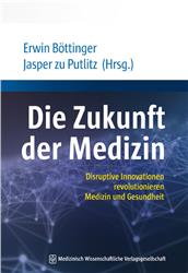 Cover Die Zukunft der Medizin