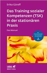 Cover Das Training sozialer Kompetenzen (TSK) in der stationären Praxis