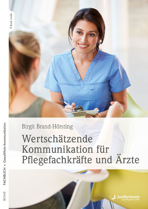 Wertschätzende Kommunikation für Pflegekräfte und Ärzte