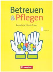 Cover Betreuen & Pflegen - Grundlagen für die Praxis