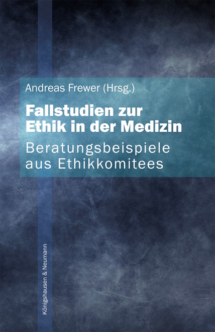 Fallstudien zur Ethik in der Medizin