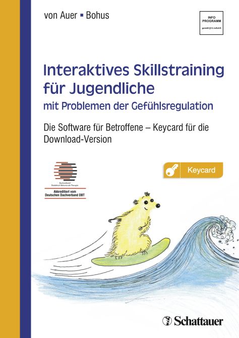 Interaktives Skillstraining für Jugendliche mit Problemen der Gefühlsregulation