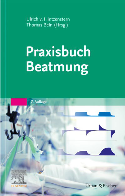 Praxisbuch Beatmung