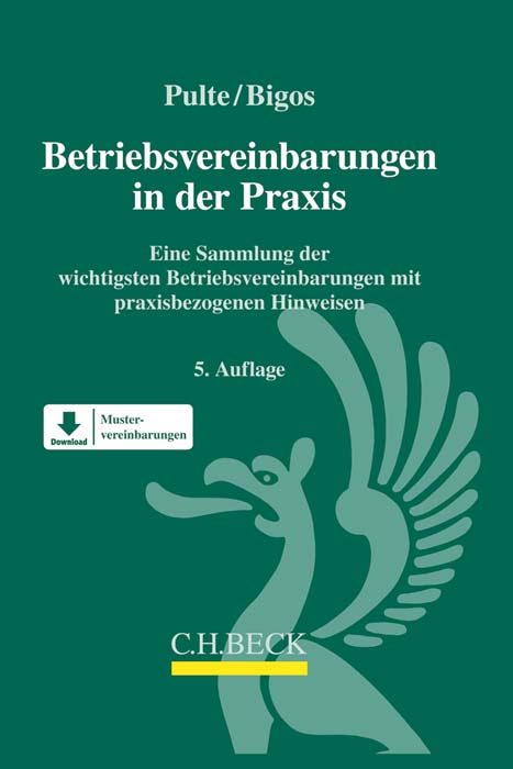 Betriebsvereinbarungen in der Praxis