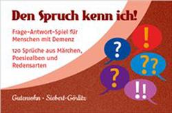 Cover Den Spruch kenn ich! Frage-Antwort-Spiel zum Rätseln und Erinnern