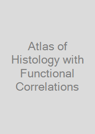 Atlas of Histology with Functional Correlations