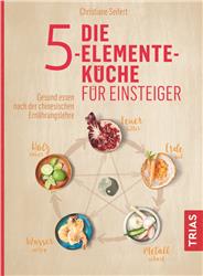 Cover Die 5-Elemente-Küche für Einsteiger
