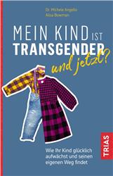 Cover Mein Kind ist transgender - und jetzt?