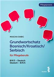 Cover Grundwortschatz Bosnisch/Kroatisch/Serbisch für Pflegeberufe