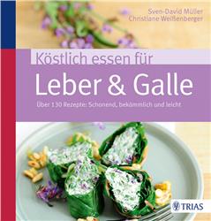 Cover Köstlich essen für Leber und Galle