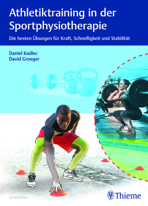 Athletiktraining in der Sportphysiotherapie