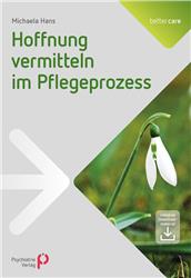 Cover Hoffnung vermitteln im Pflegeprozess