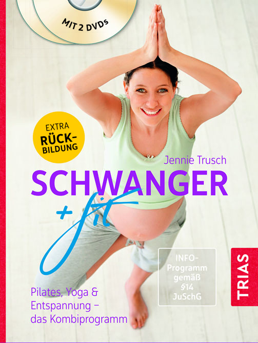 Schwanger + fit / mit 2 DVDs