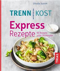 Cover Trennkost Express-Rezepte