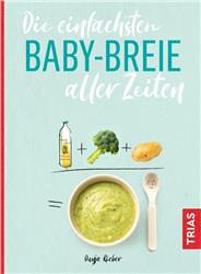 Cover Die einfachsten Babybreie aller Zeiten