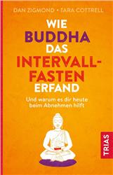 Cover Wie Buddha das Intervallfasten erfand