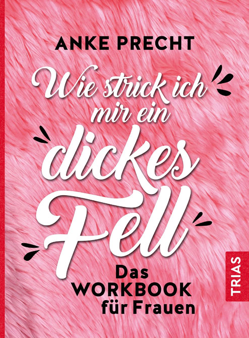 Wie strick ich mir ein dickes Fell