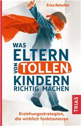 Cover Was Eltern von tollen Kindern richtig machen