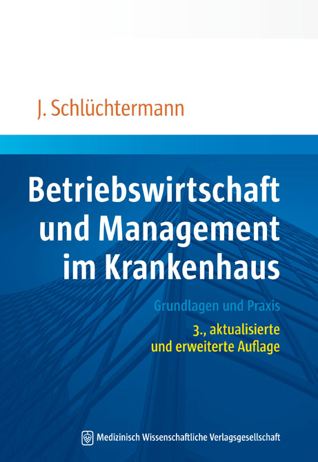 Betriebswirtschaft und Management im Krankenhaus