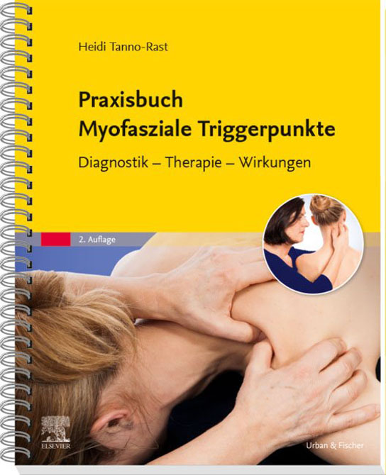 Praxisbuch Myofasziale Triggerpunkte